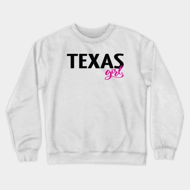 Texas Girl Crewneck Sweatshirt by ProjectX23Red